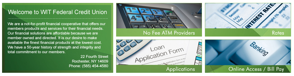 Welcome to WIT Federal Credit Union
